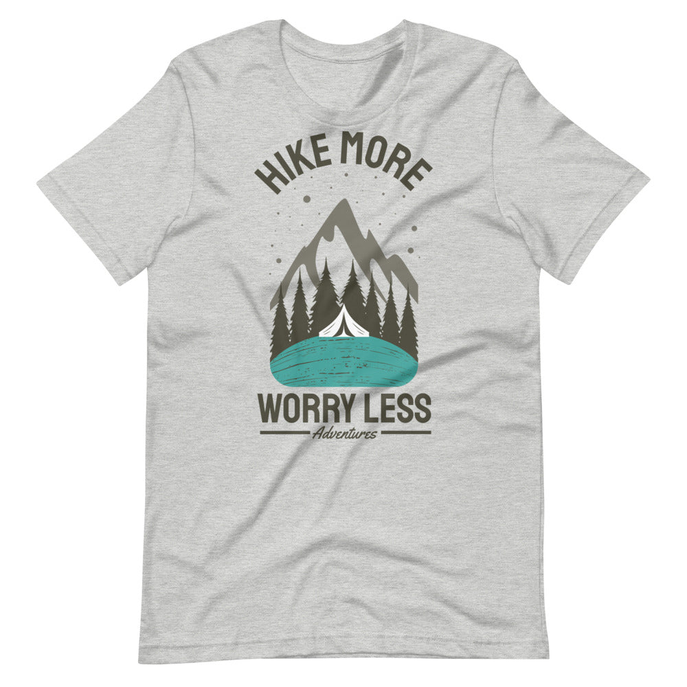 Hike More, Worry Less Unisex T-Shirt - Athletic Heather / S - Sport Finesse
