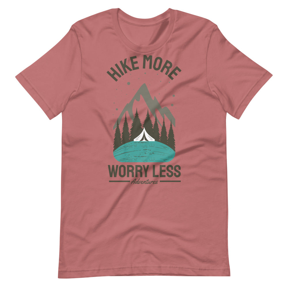 Hike More, Worry Less Unisex T-Shirt - Mauve / S - Sport Finesse