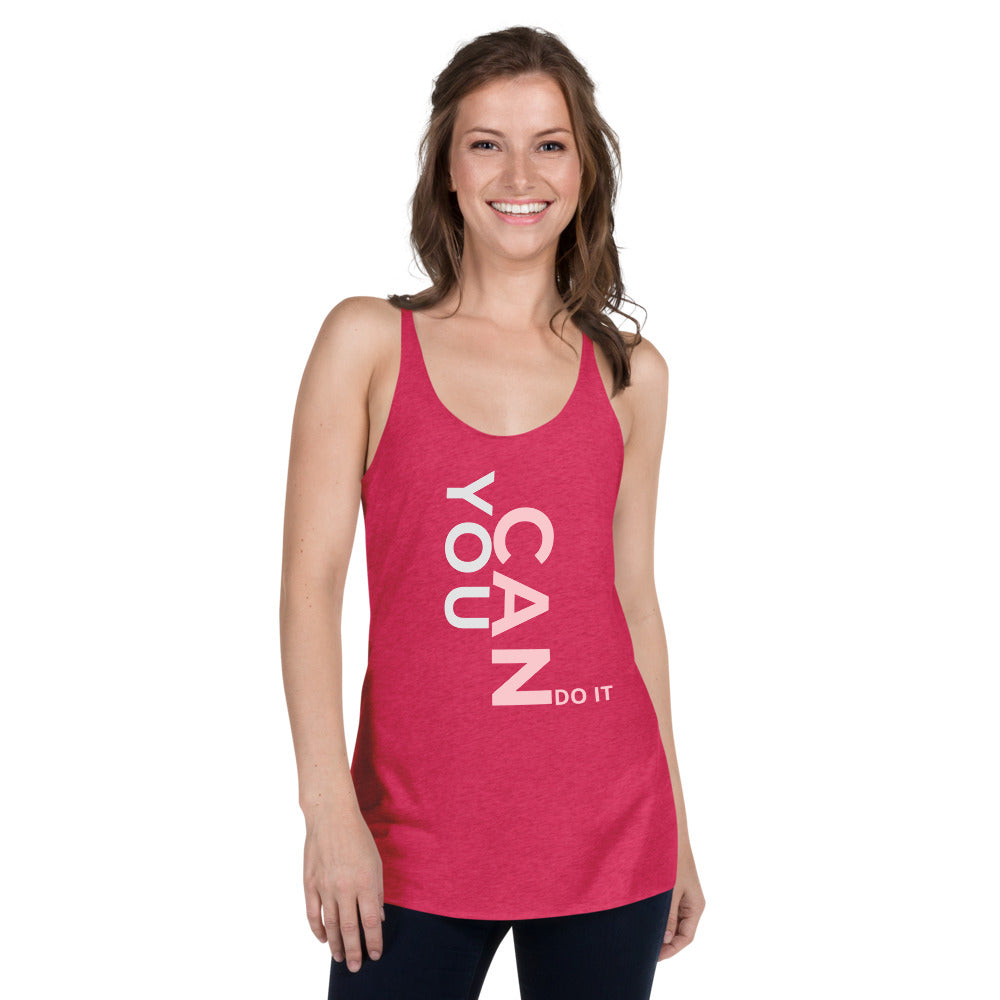You Can Do It Women's Racerback Tank - Vintage Shocking Pink / XS - Sport Finesse