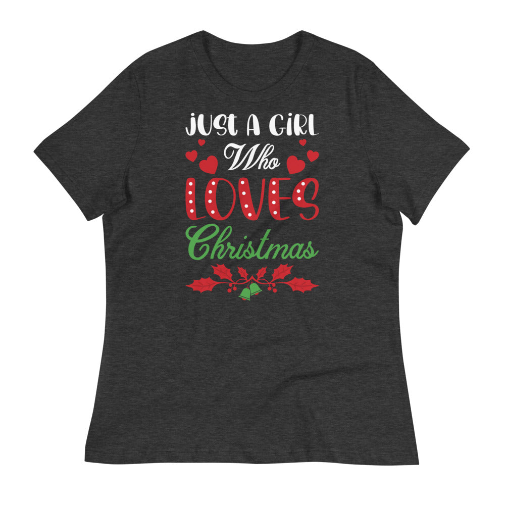 Girl who loves Christmas Women's Relaxed T-Shirt - Dark Grey Heather / S - Sport Finesse
